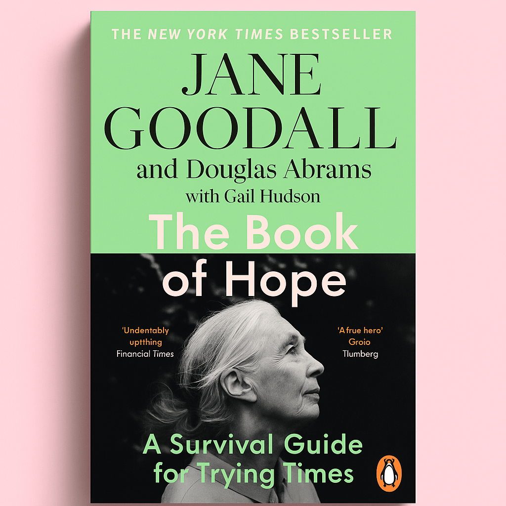 The Book of Hope: A Survival Guide for an Endangered Planet