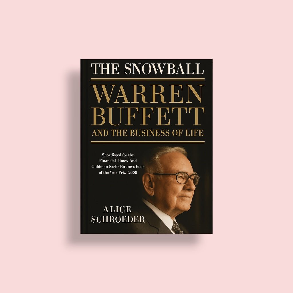 The Snowball: Warren Buffett and the Business of Life - Forgetmenot