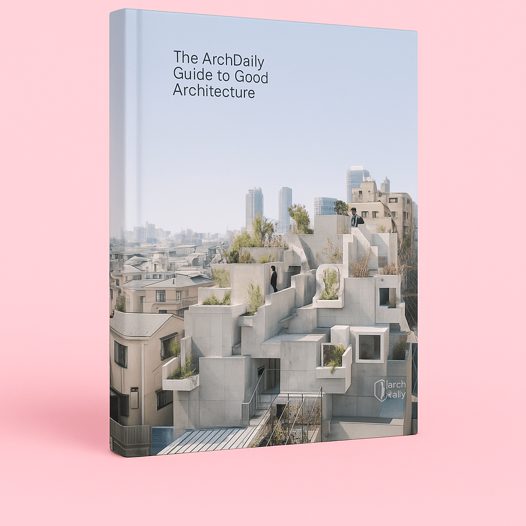 The ArchDaily Guide to Good Architecture - Forgetmenot